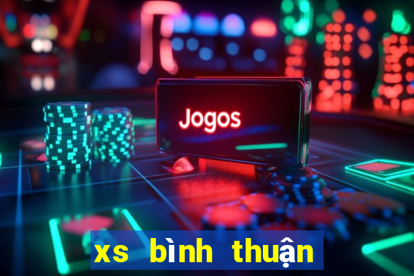 xs bình thuận hôm nay