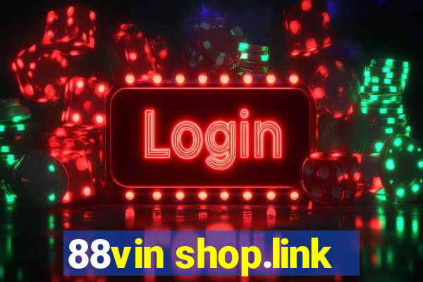 88vin shop.link