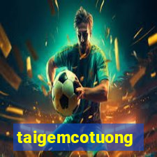 taigemcotuong