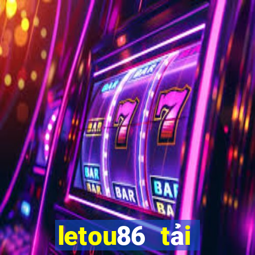 letou86 tải xuống app