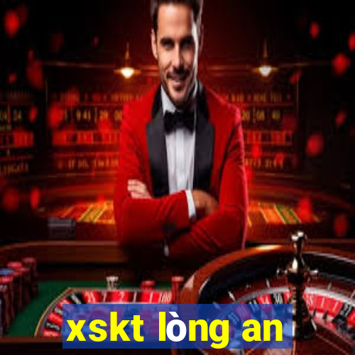 xskt lòng an