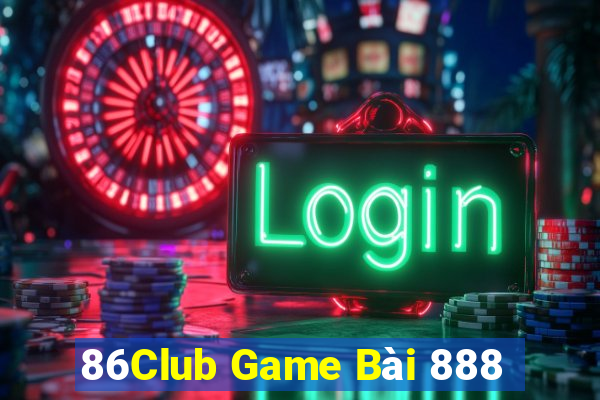 86Club Game Bài 888