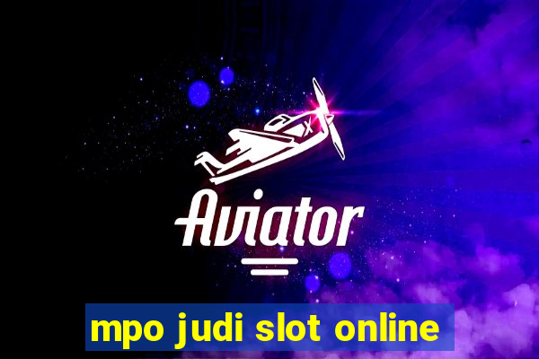 mpo judi slot online