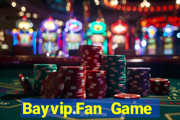 Bayvip.Fan Game Bài Bốc Club