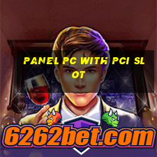 panel pc with pci slot