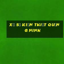 xổ số kiến thiết quảng ninh