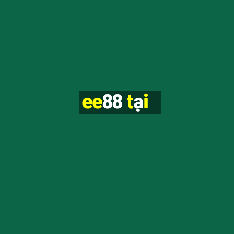 ee88 tại