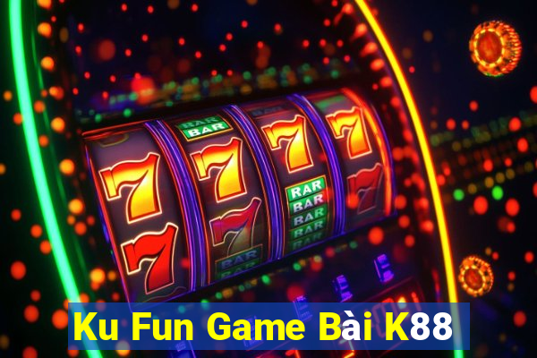 Ku Fun Game Bài K88