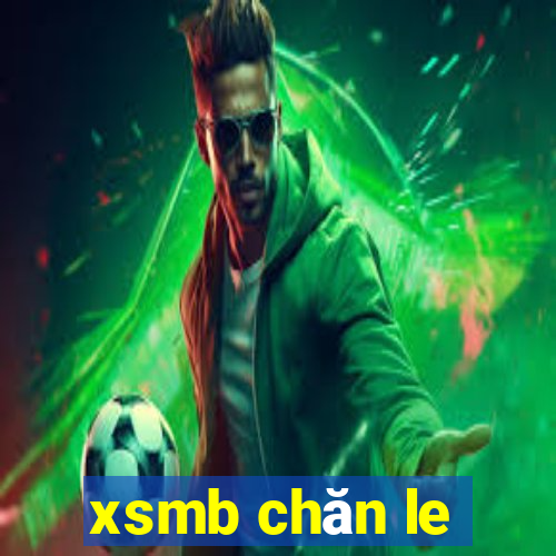 xsmb chăn le