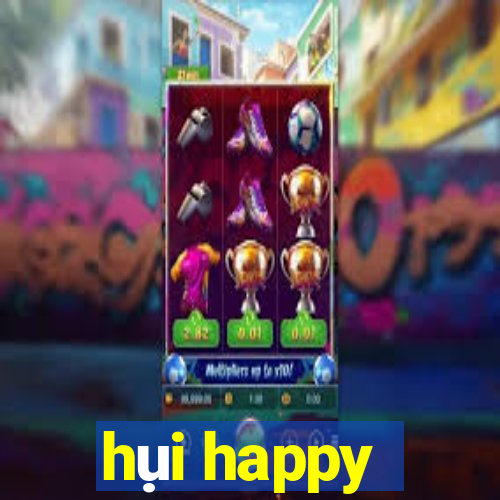 hụi happy