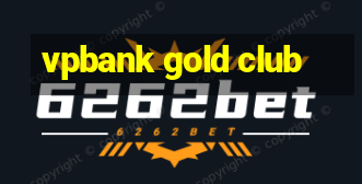 vpbank gold club