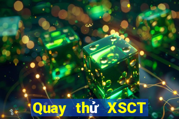 Quay thử XSCT ngày 20