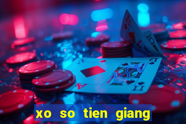 xo so tien giang 28 2