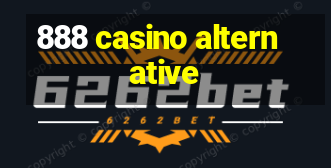 888 casino alternative