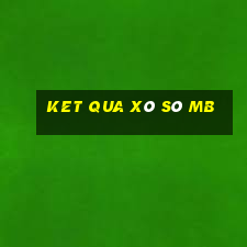 ket qua xô sô mb