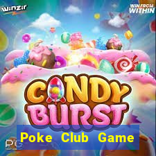 Poke Club Game Bài Đổi Thưởng