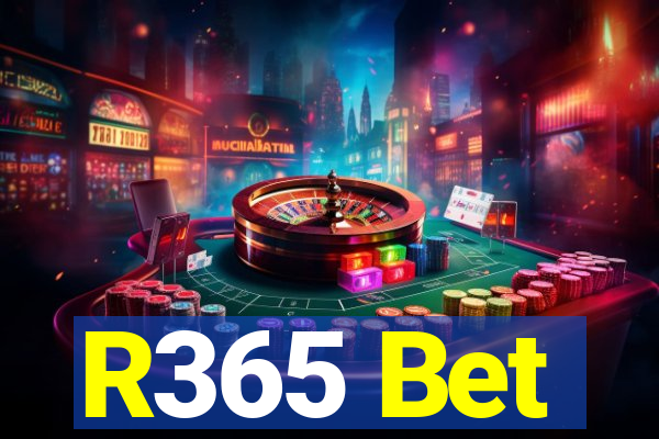 R365 Bet