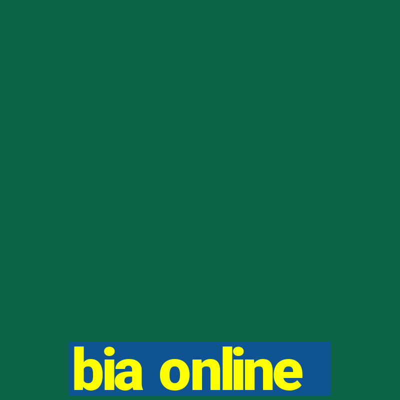 bia online