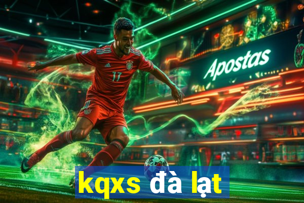 kqxs đà lạt