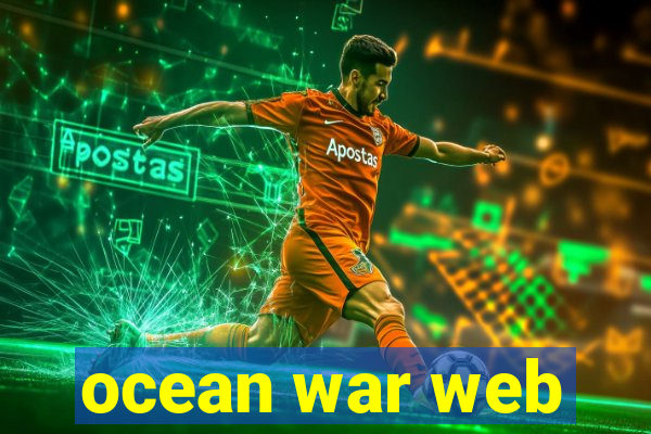 ocean war web