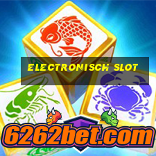 electronisch slot