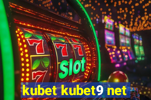 kubet kubet9 net