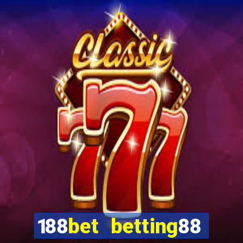 188bet betting88 link vào 188bet mới nhất 11 2022