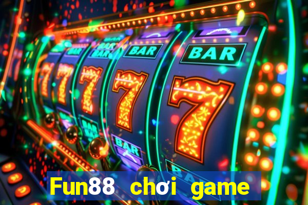 Fun88 chơi game bài Tik Tok