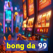 bong da 99