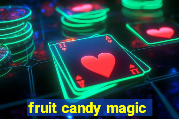 fruit candy magic