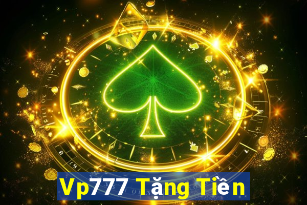 Vp777 Tặng Tiền