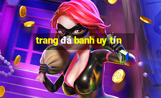 trang đá banh uy tín