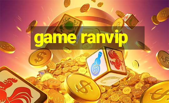 game ranvip