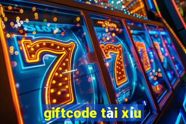 giftcode tài xỉu