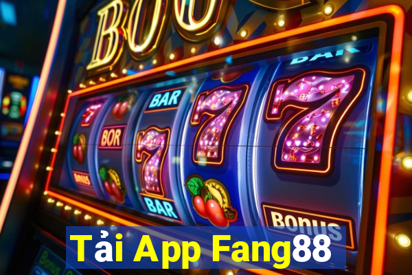 Tải App Fang88