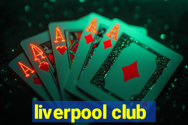 liverpool club