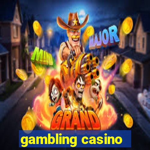 gambling casino