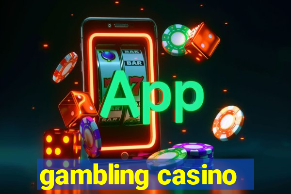 gambling casino