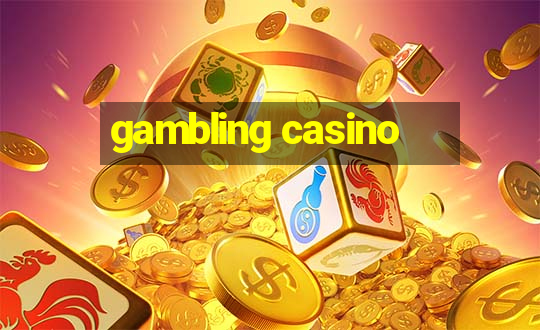 gambling casino