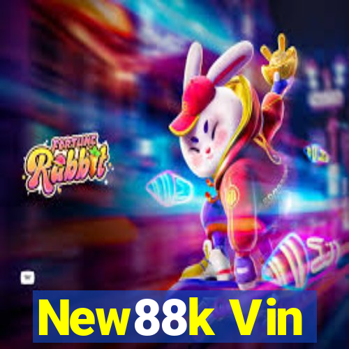 New88k Vin