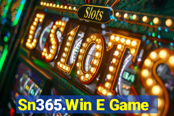 Sn365.Win E Game