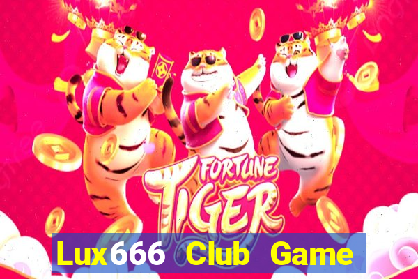 Lux666 Club Game Bài Y8