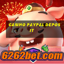 casino paypal deposit