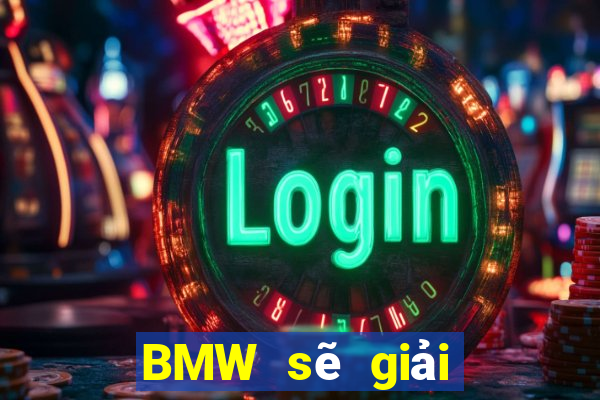 BMW sẽ giải trí trực tuyến