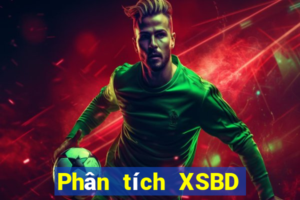 Phân tích XSBD ngày 15