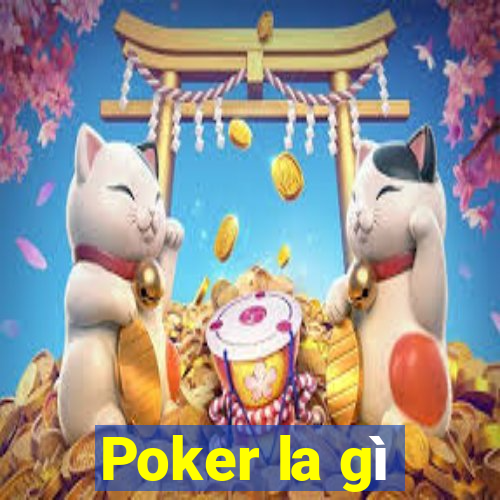 Poker la gì