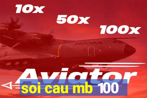 soi cau mb 100