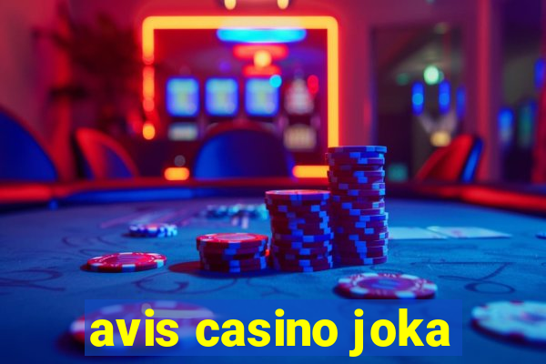 avis casino joka