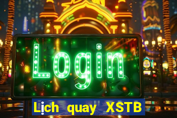 Lịch quay XSTB ngày 31