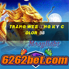 Trang web đăng ký Color 38